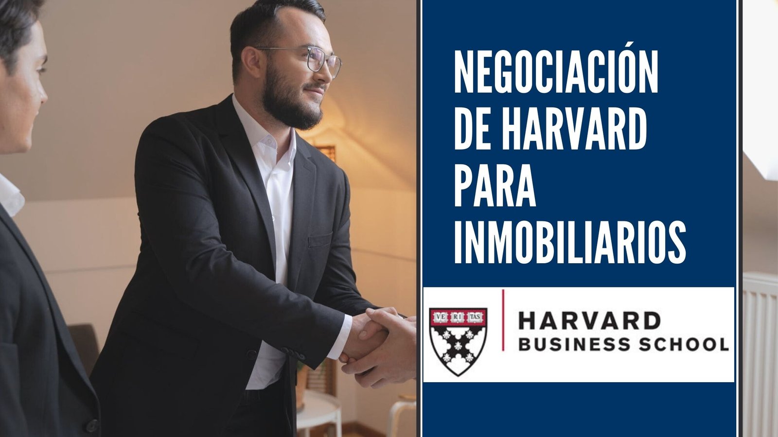 Curso de Negociación de Harvard para Inmobiliarios