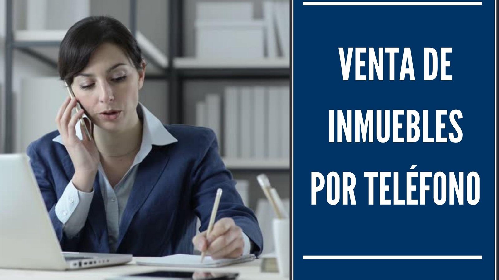 Venta de Inmuebles por Teléfono